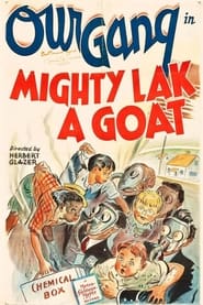 Mighty Lak a Goat' Poster