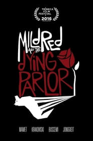 Mildred  The Dying Parlor