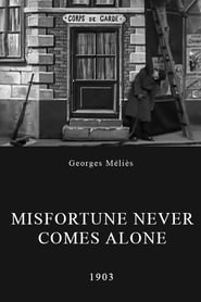 Misfortune Never Comes Alone' Poster