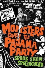 Monsters Crash the Pajama Party' Poster