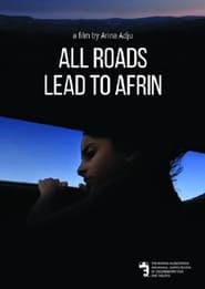 All Roads Lead to Afrin' Poster