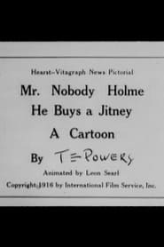 Mr Nobody Holme Buys a Jitney' Poster
