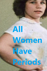 All Women Have Periods' Poster