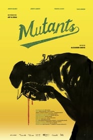 Mutants' Poster