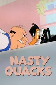 Nasty Quacks' Poster