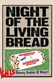 Night of the Living Bread' Poster