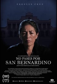No pases por San Bernardino' Poster