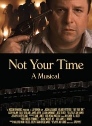 Not Your Time' Poster