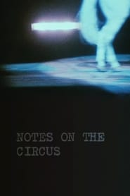 Streaming sources forNotes on the Circus