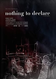 Nothing to Declare' Poster