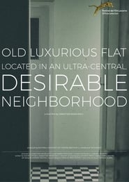 Old Luxurious Flat Located in an UltraCentral Desirable Neighborhood' Poster