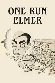 One Run Elmer' Poster