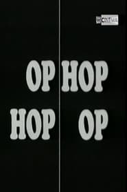 Op HopHop Op' Poster