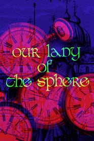 Our Lady of the Sphere' Poster