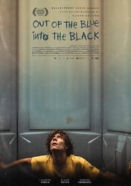 Out of the Blue Into the Black' Poster