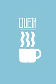 Over Coffee' Poster