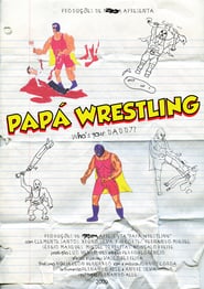 Pap Wrestling' Poster