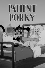 Patient Porky' Poster