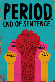 Period End of Sentence' Poster
