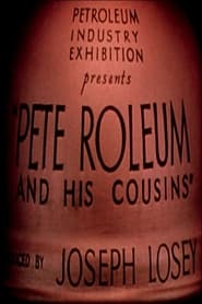 Pete Roleum and His Cousins' Poster
