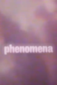 Phenomena' Poster