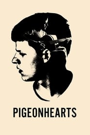 Pigeonhearts' Poster