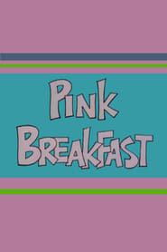 Pink Breakfast' Poster