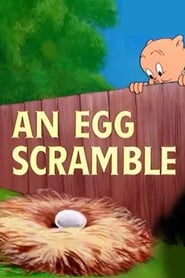An Egg Scramble' Poster