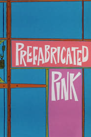 Prefabricated Pink' Poster