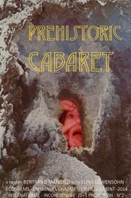 Prehistoric Cabaret' Poster