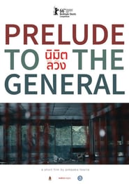 Prelude to the General' Poster