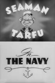 Private Snafu Presents Seaman Tarfu in the Navy' Poster