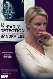 RX Early Detection  A Cancer Journey with Sandra Lee' Poster