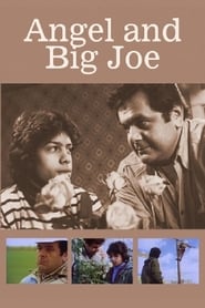 Angel and Big Joe' Poster