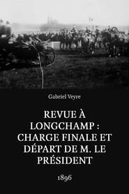 Revue  Longchamp charge finale et dpart de M le Prsident' Poster