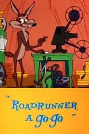 Roadrunner a GoGo' Poster
