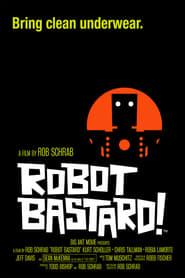 Robot Bastard' Poster