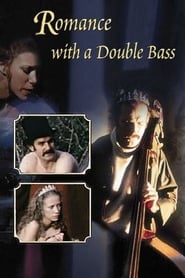 Romance with a Double Bass' Poster