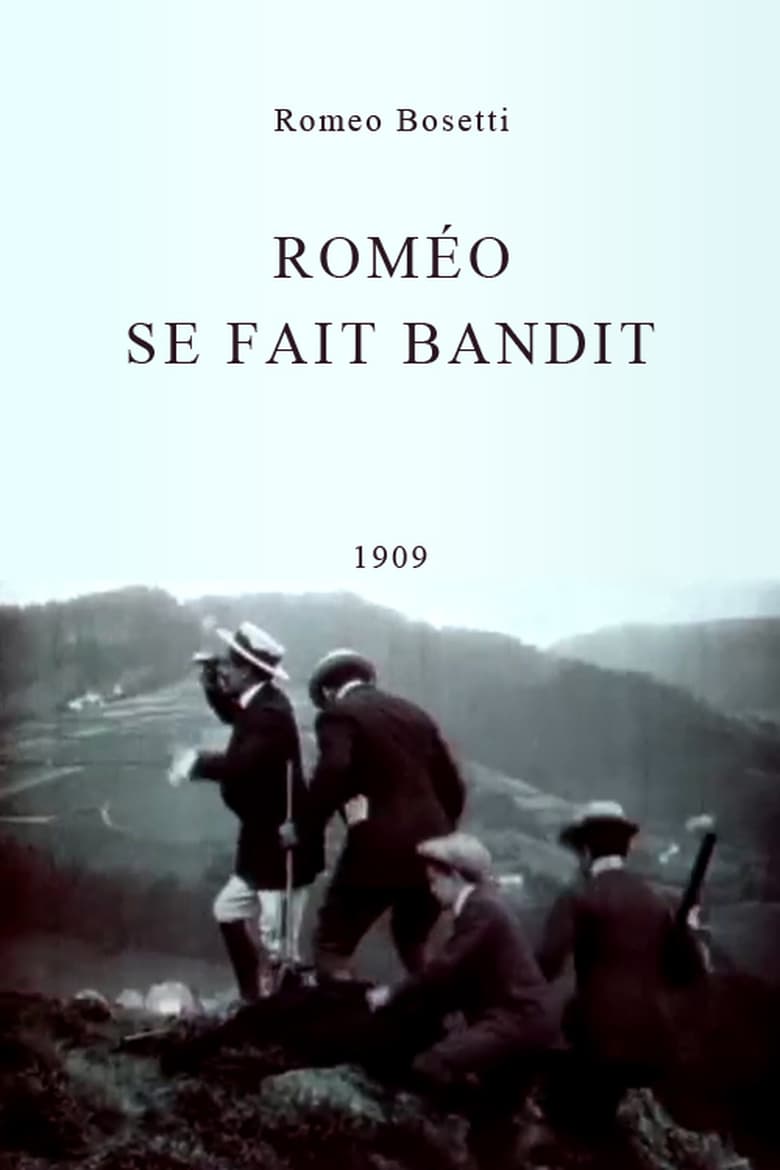 Romeo Turns Bandit Poster