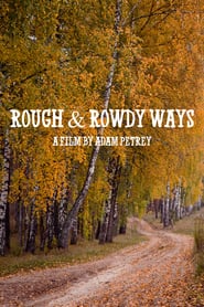 Rough  Rowdy Ways' Poster