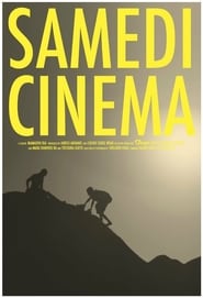 Samedi Cinema' Poster