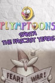 Santa the Fascist Years' Poster