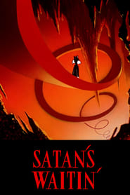 Satans Waitin' Poster