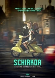 Schirkoa' Poster