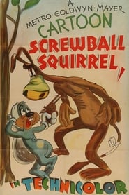 Screwball Squirrel' Poster