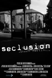 Seclusion' Poster