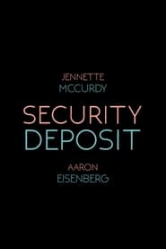 Security Deposit' Poster