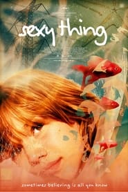 Sexy Thing' Poster