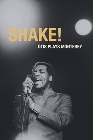 Streaming sources forShake Otis at Monterey