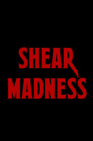 Shear Madness' Poster